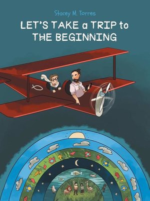 cover image of Let's Take a Trip to the Beginning